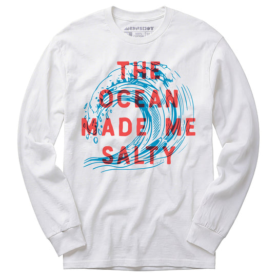 The Ocean Made Me Salty - Long Sleeve T-Shirt