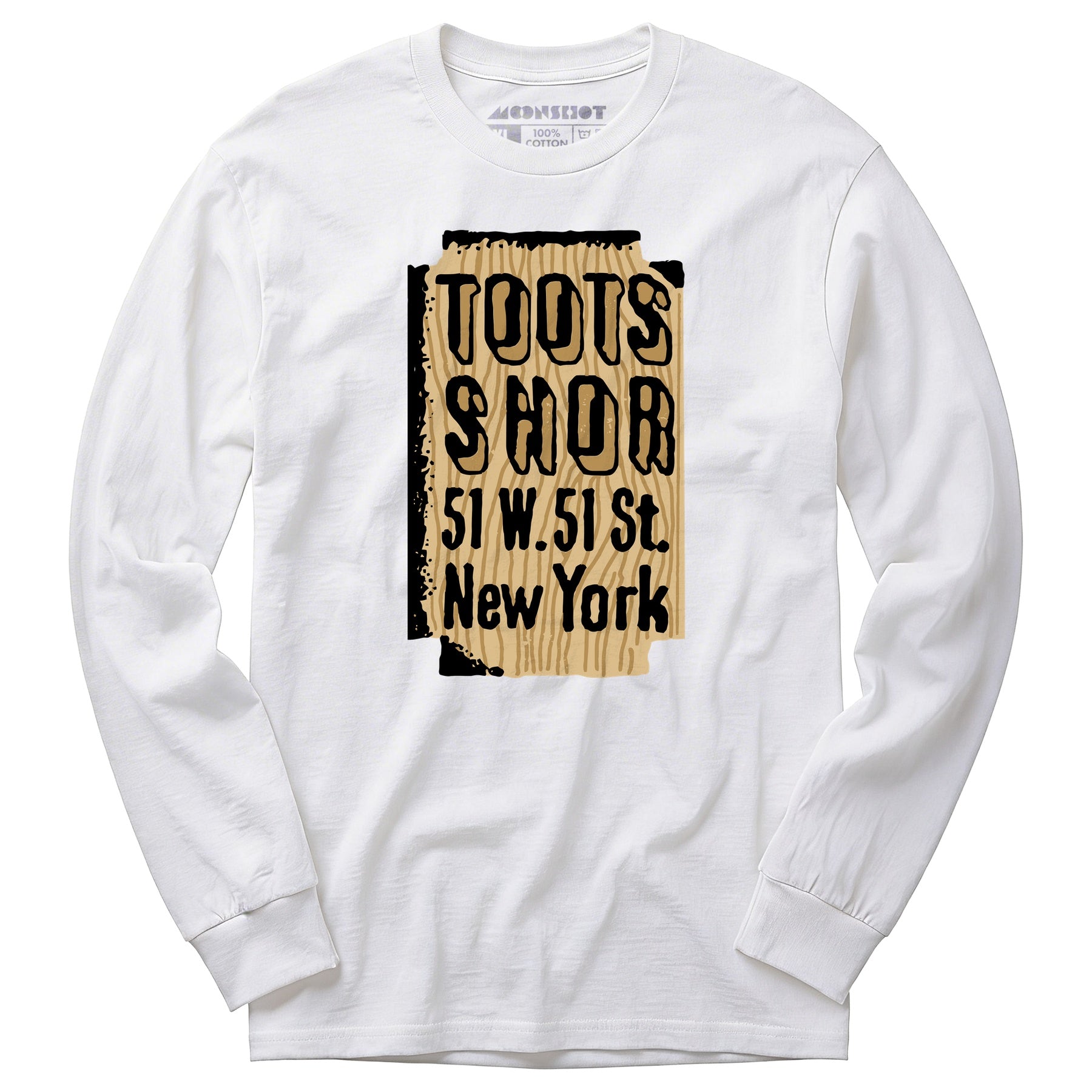 Toots Shor Sign - Manhattan, NY - Vintage Restaurant - Long Sleeve T-Shirt