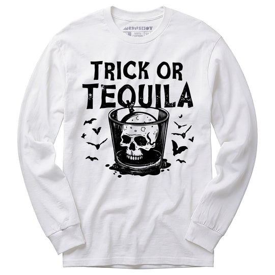 Trick or Tequila - Long Sleeve T-Shirt
