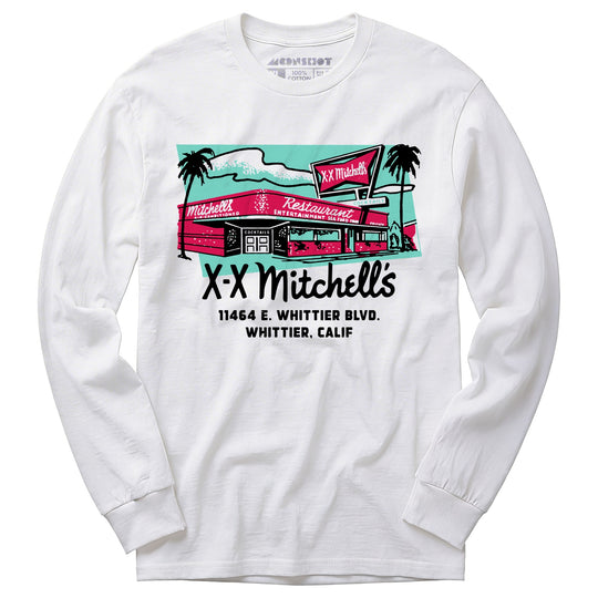 X-X Mitchell's - Whittier, CA - Vintage Restaurant - Long Sleeve T-Shirt