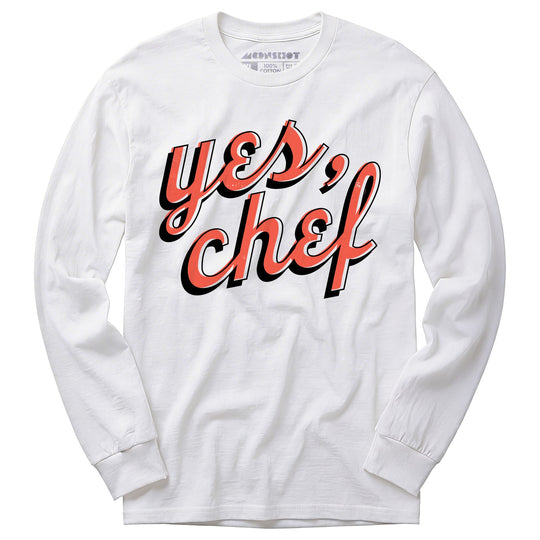 Yes, Chef - Long Sleeve T-Shirt