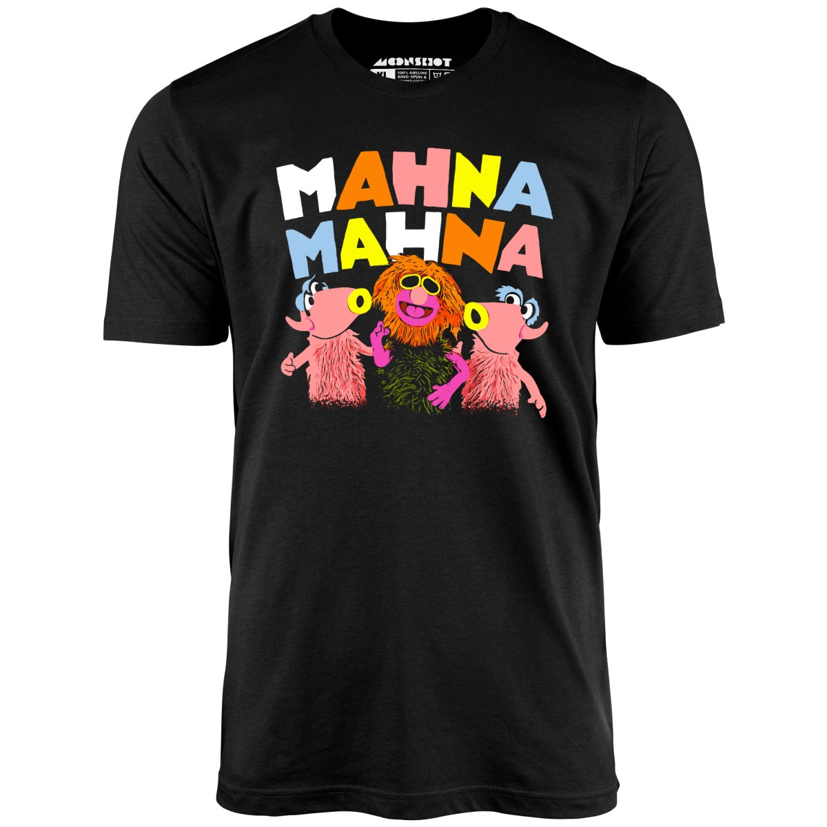 Mahna Mahna - Unisex T-Shirt