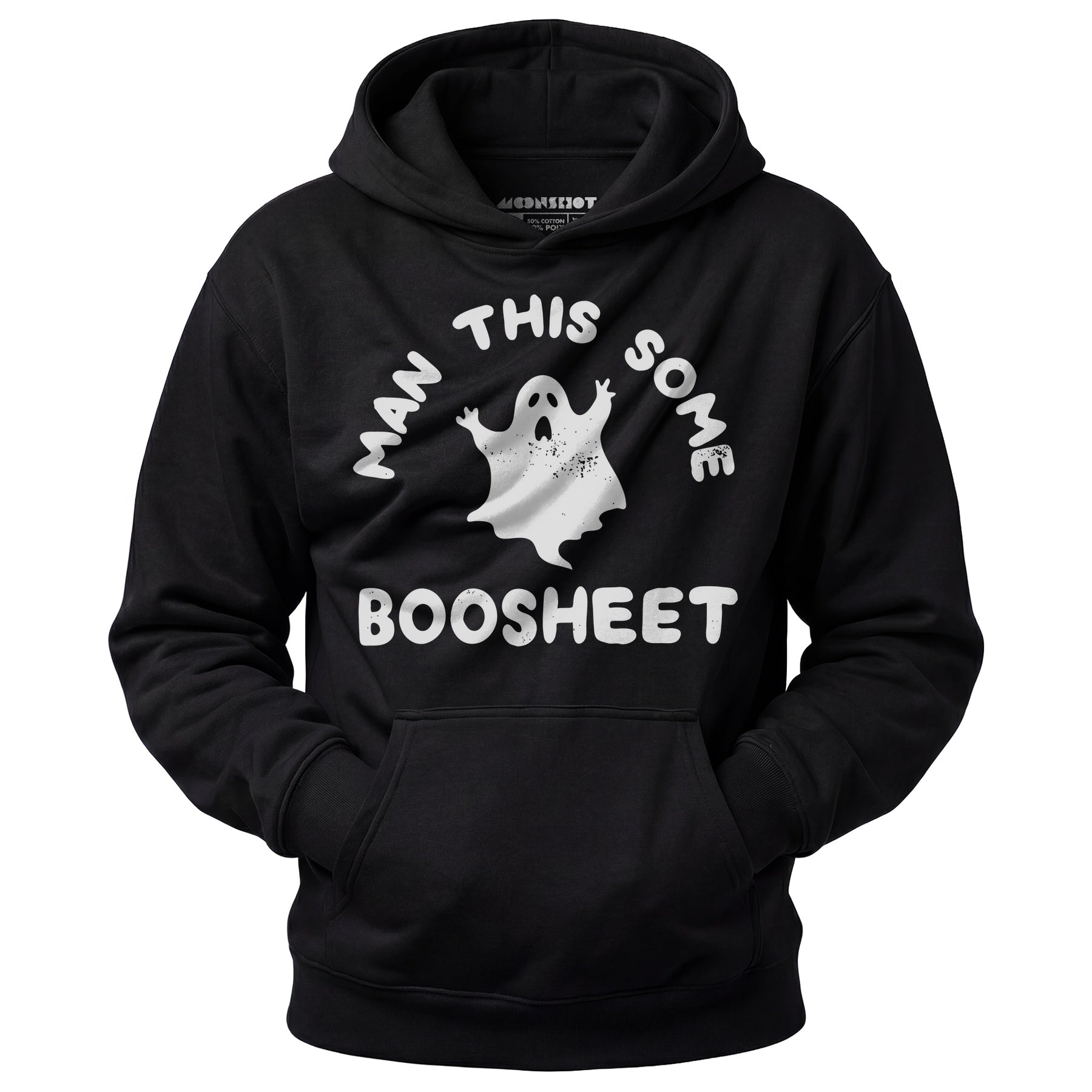 Man This Some Boosheet - Unisex Hoodie