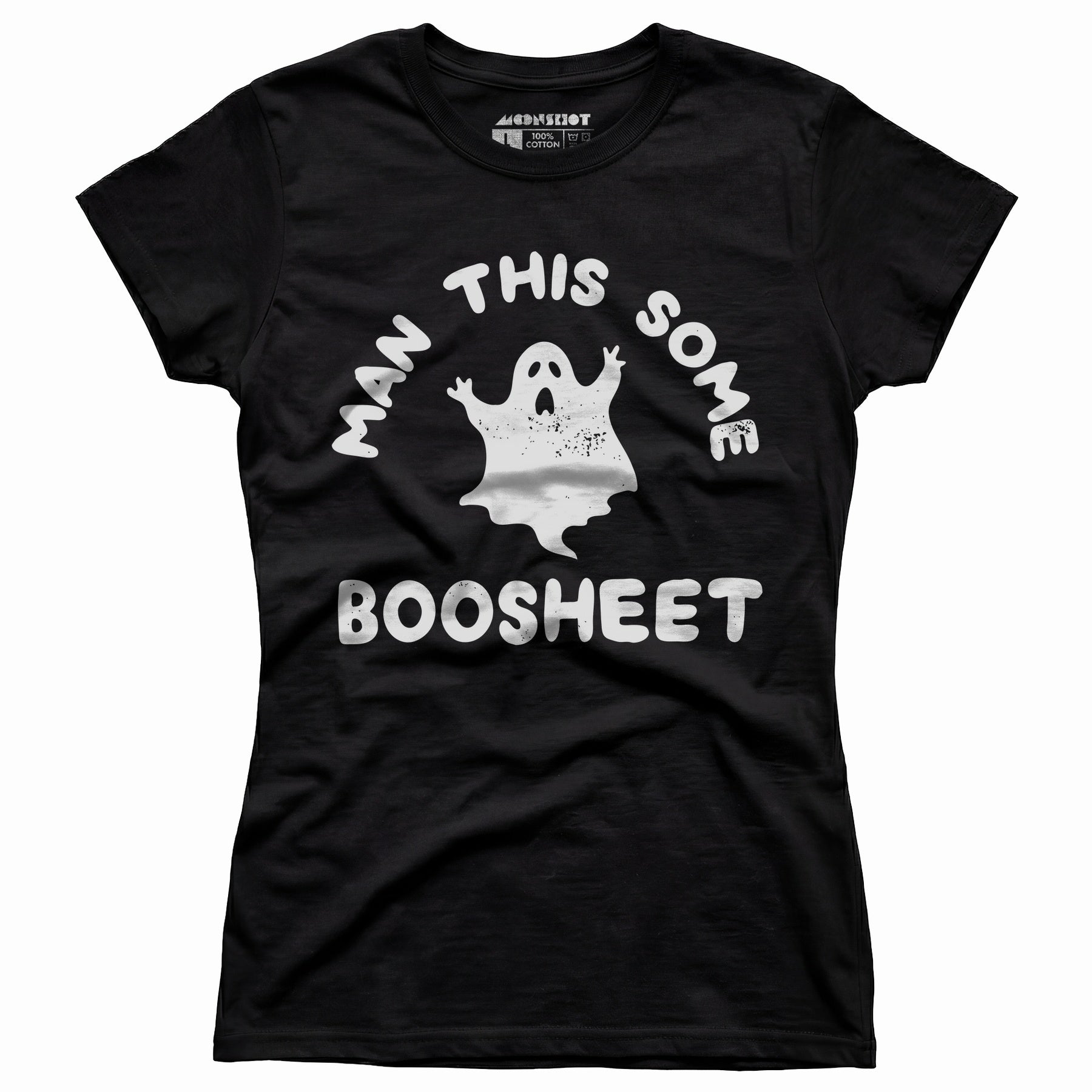 Man This Some Boosheet - Women's T-Shirt