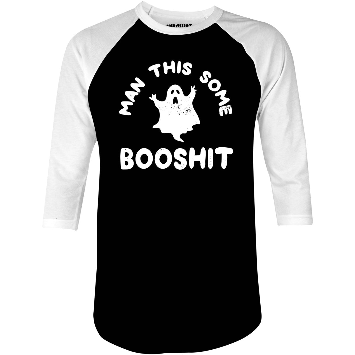 Man This Some Booshit - 3/4 Sleeve Raglan T-Shirt
