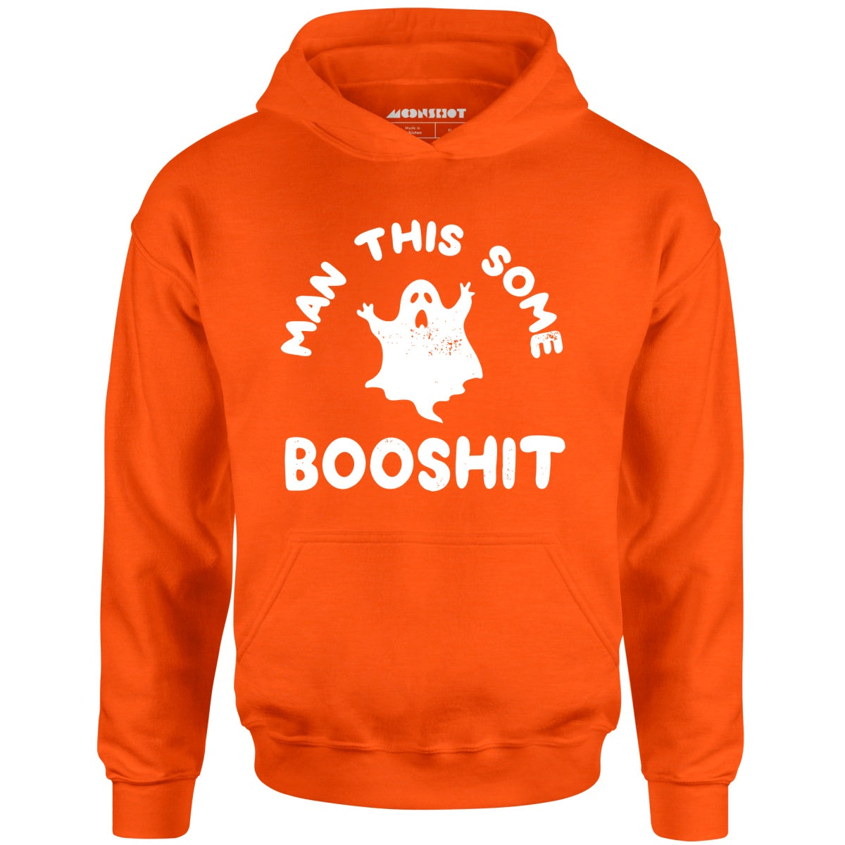Man This Some Booshit - Unisex Hoodie