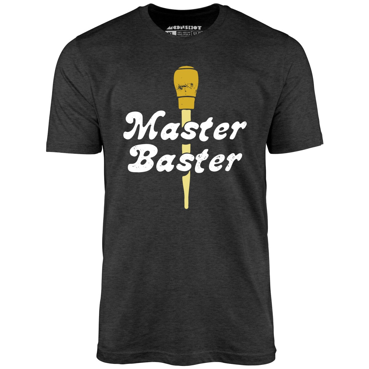 Master Baster - Unisex T-Shirt