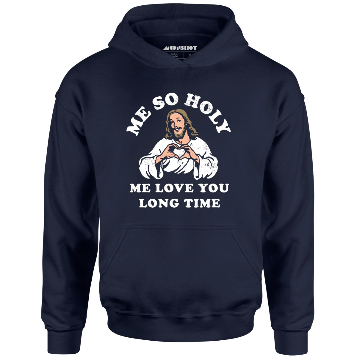 Me So Holy - Unisex Hoodie