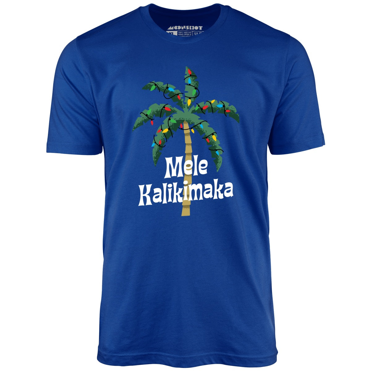 Mele Kalikimaka - Unisex T-Shirt