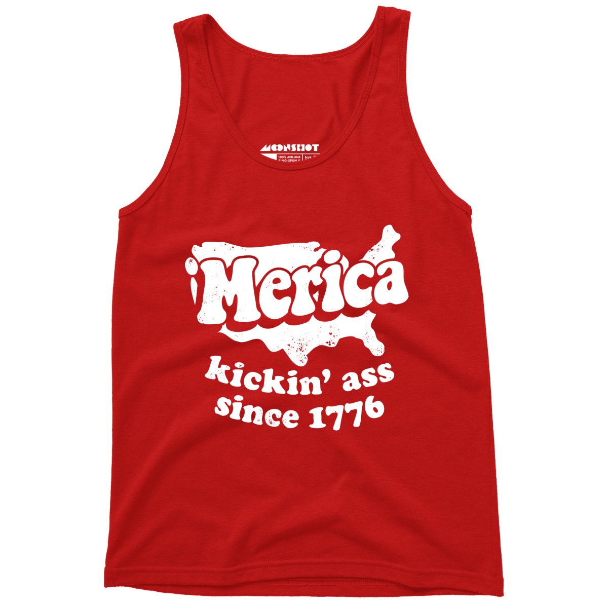 'Merica Kickin' Ass Since 1776 - Unisex Tank Top