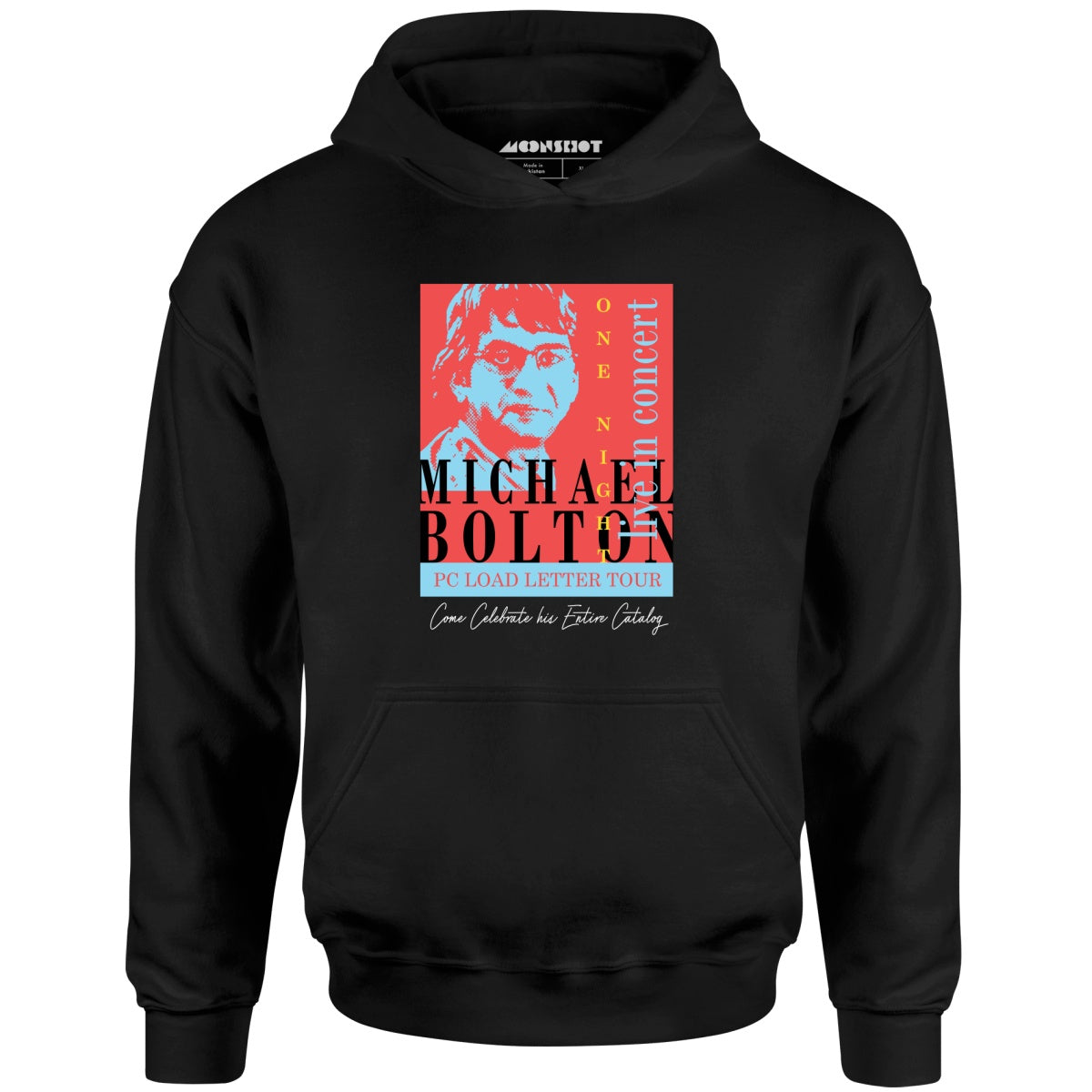 Michael Bolton in Concert - Office Space Parody - Unisex Hoodie