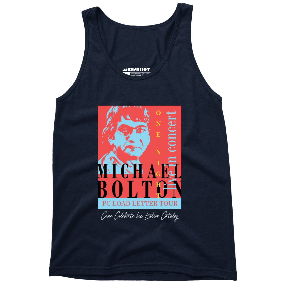 Michael Bolton in Concert - Office Space Parody - Unisex Tank Top