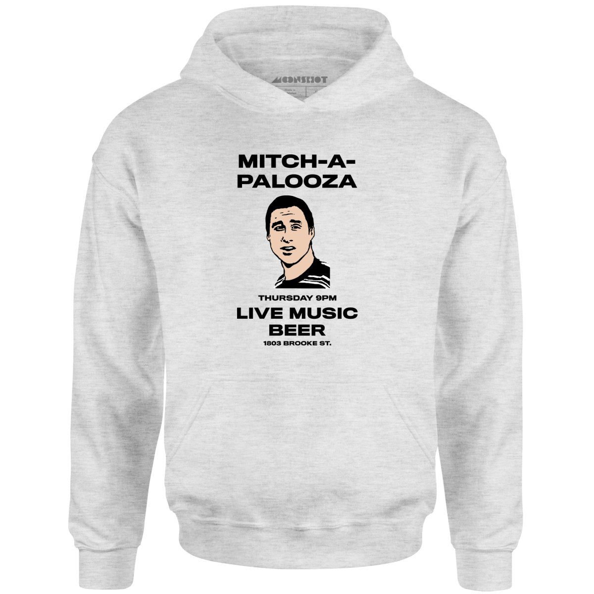 Mitch-A-Palooza - Unisex Hoodie