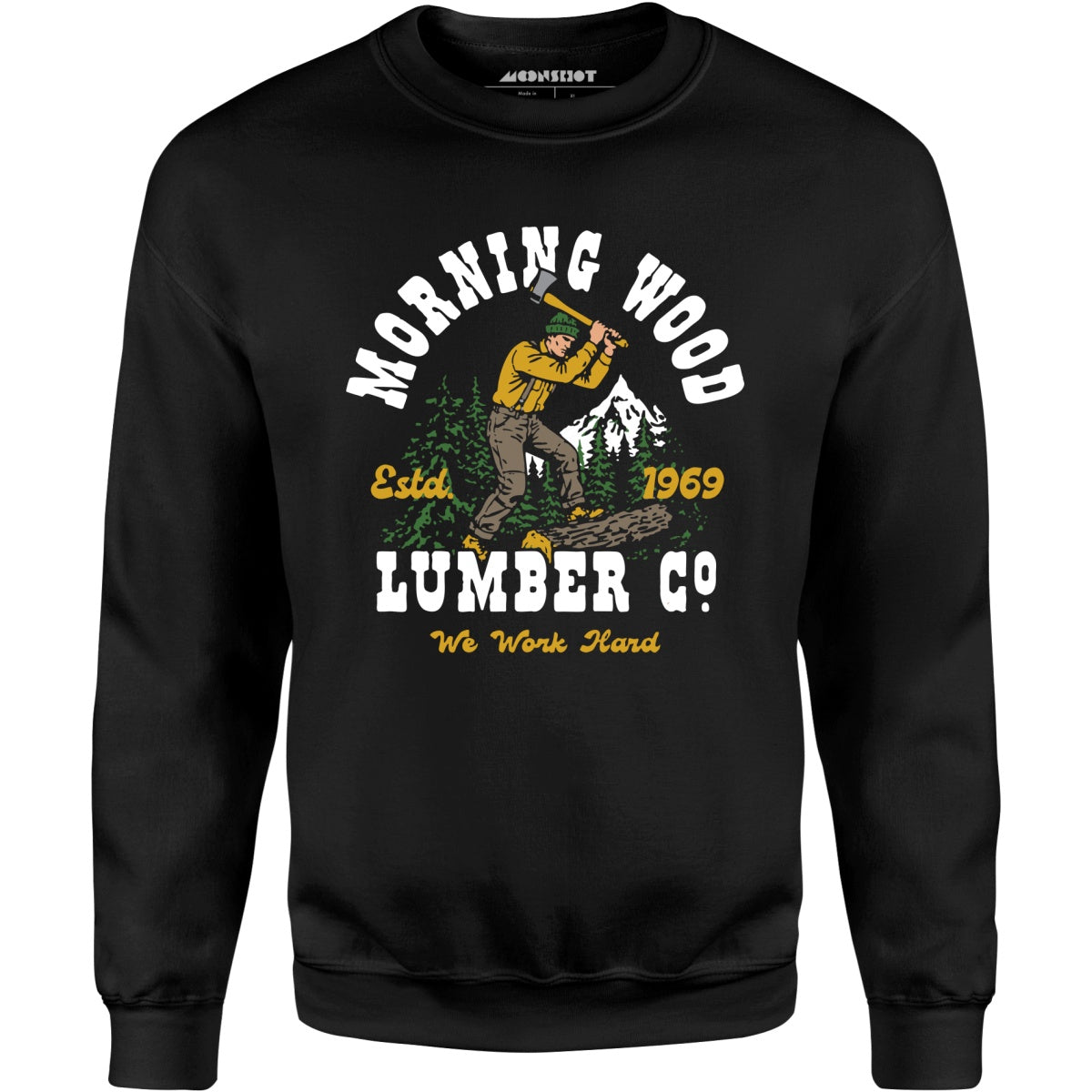 Morning Wood Lumber Company v2 - Unisex Sweatshirt