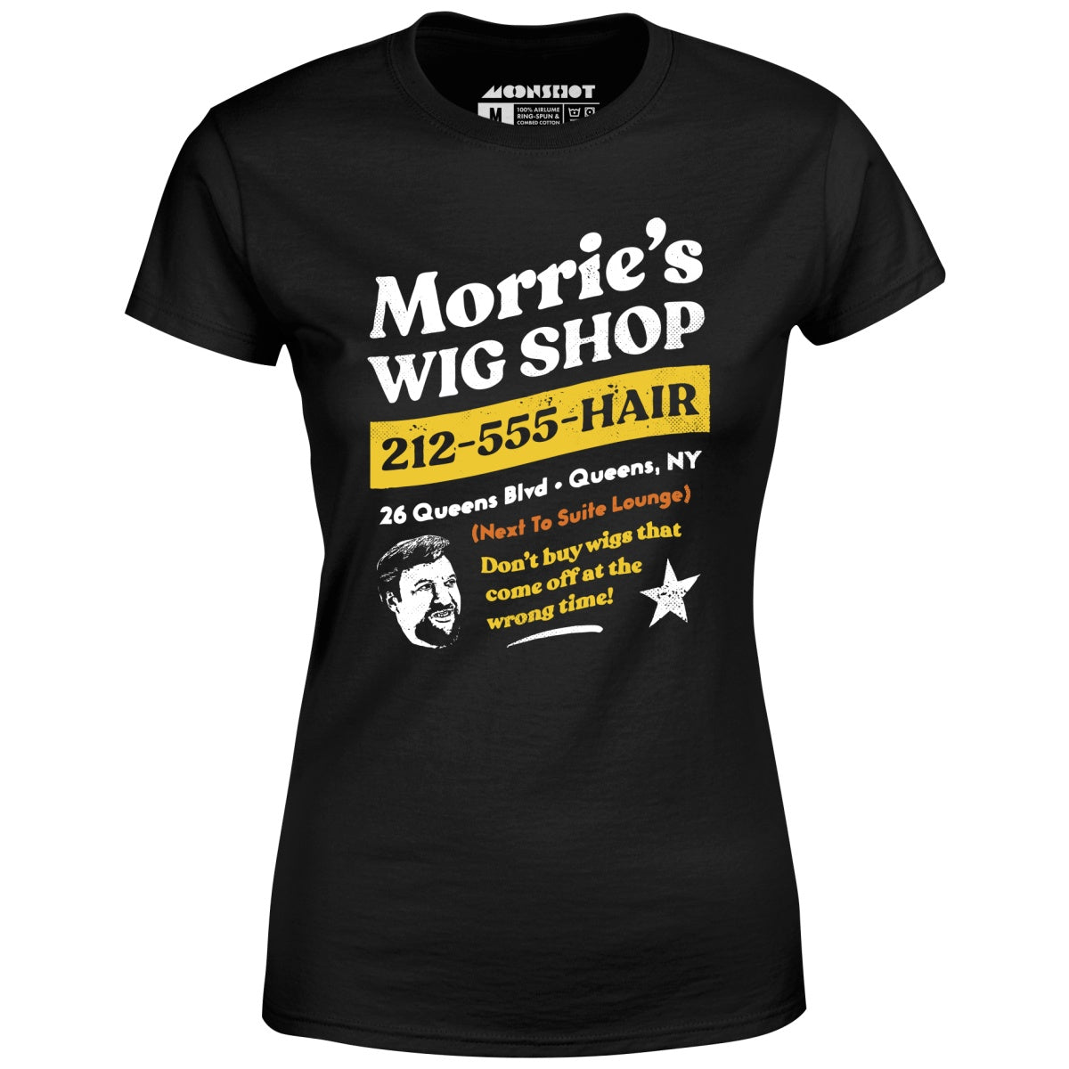 Morrie's Wig Shop - Women's T-Shirt