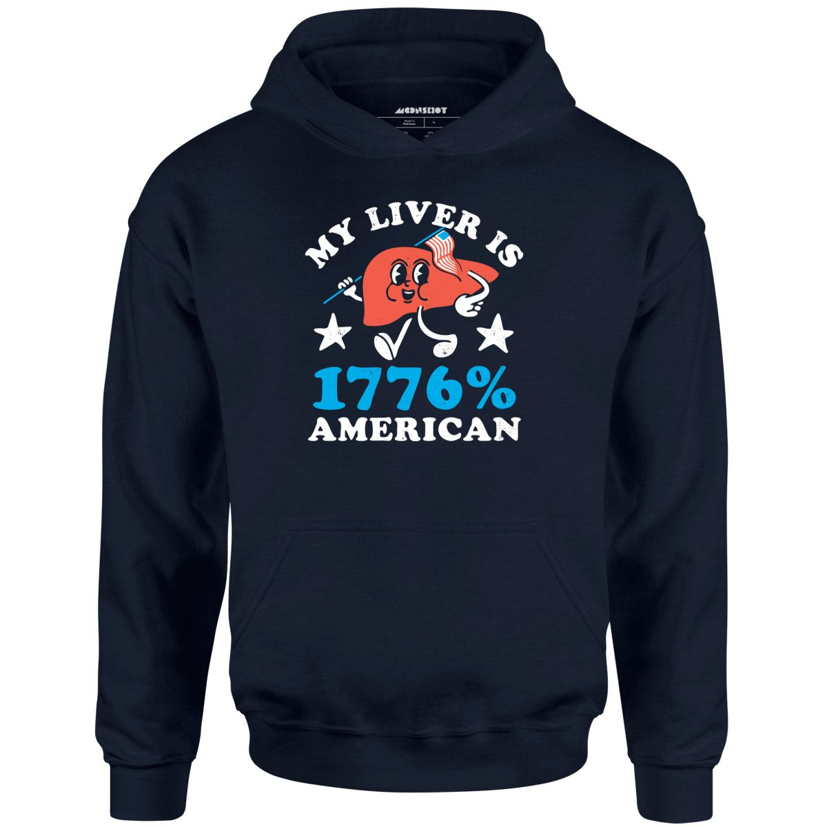 My Liver is 1776 Percent American - Unisex Hoodie