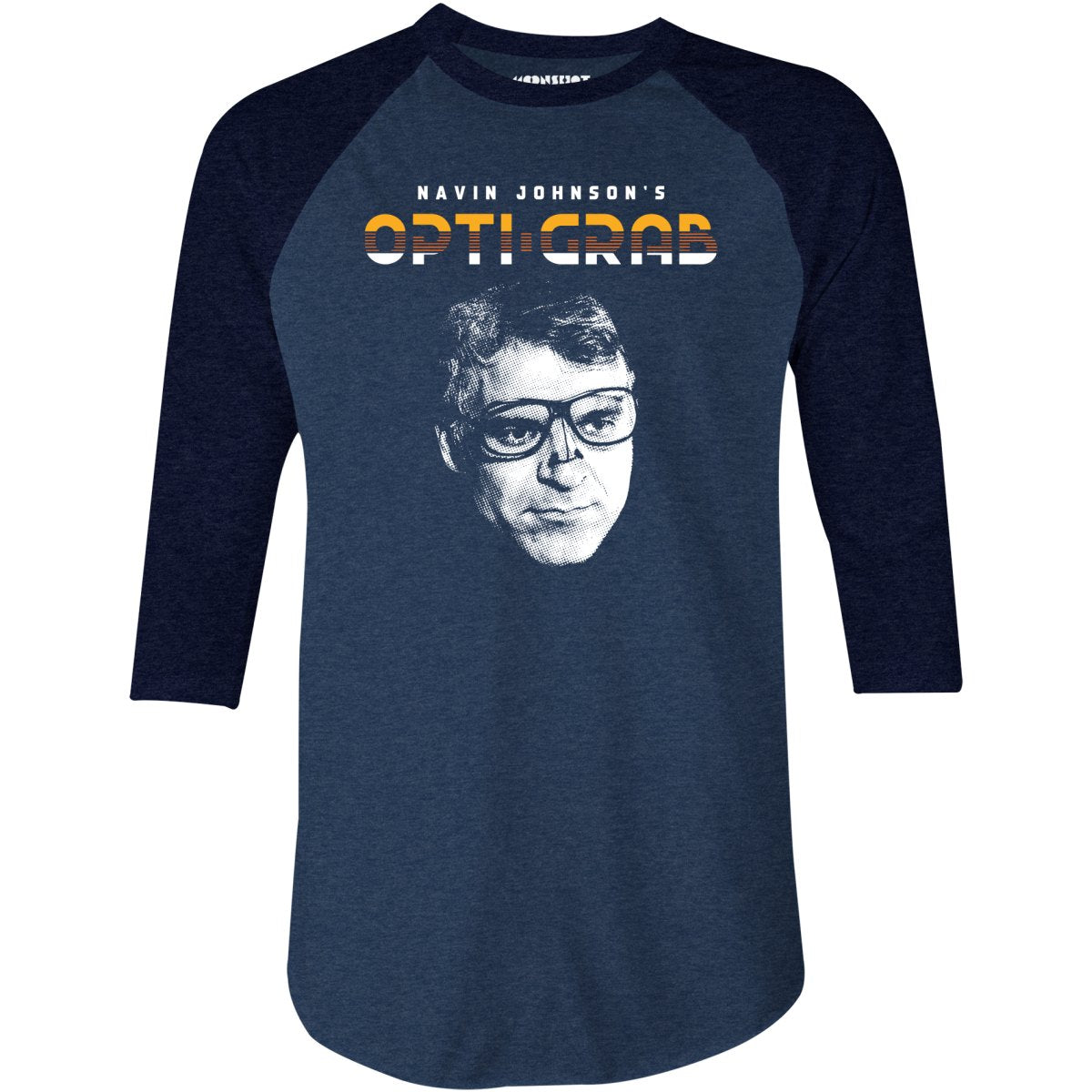 Navin Johnson's Opti-Grab - 3/4 Sleeve Raglan T-Shirt