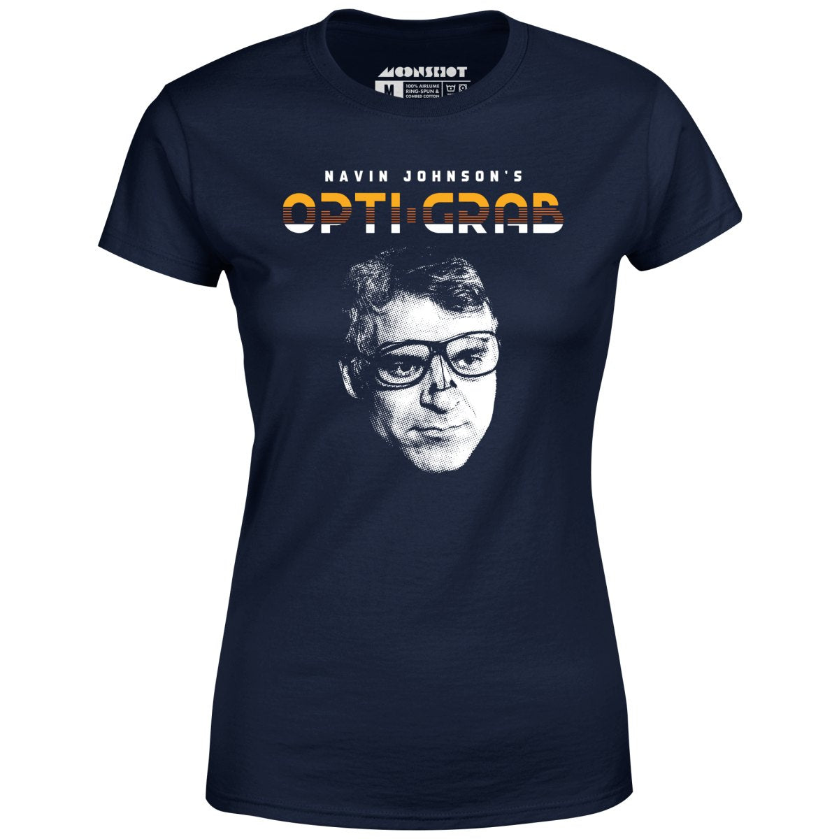 Navin Johnson's Opti-Grab - Women's T-Shirt