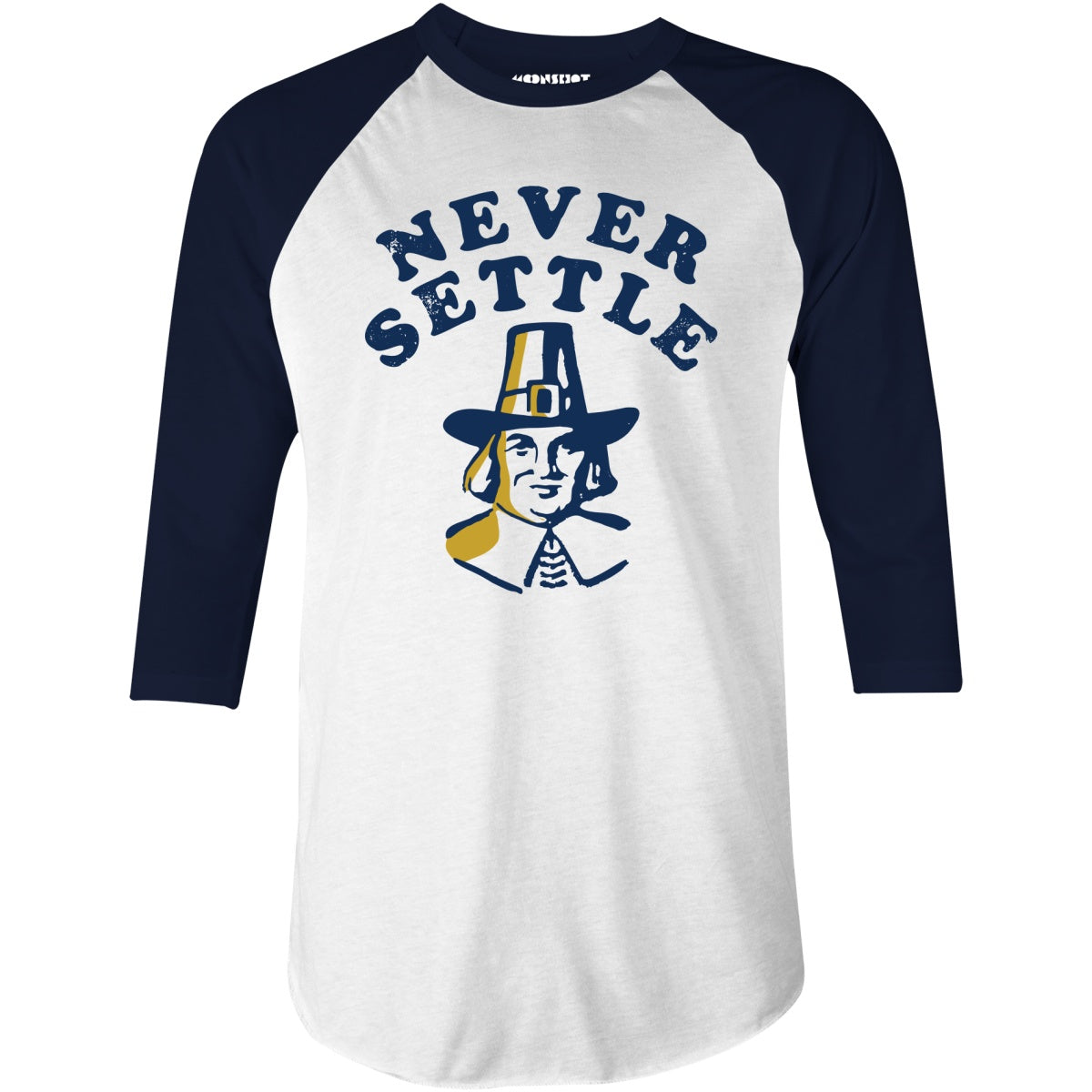 Never Settle - 3/4 Sleeve Raglan T-Shirt