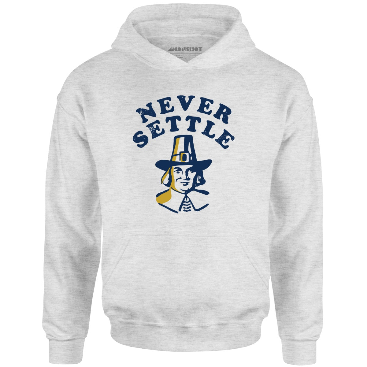 Never Settle - Unisex Hoodie
