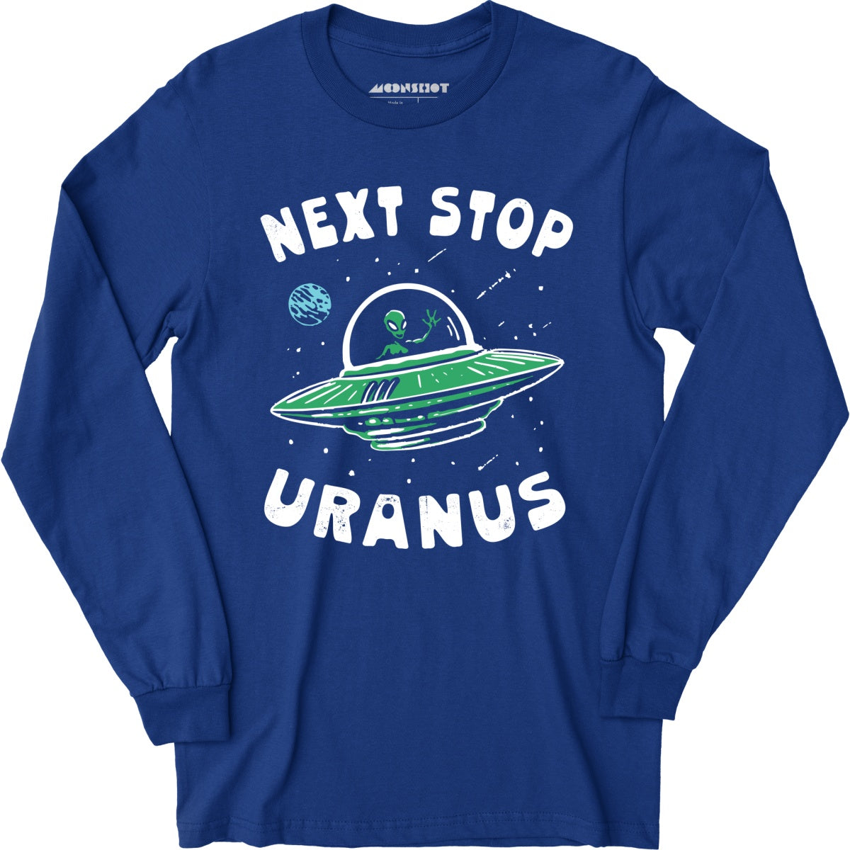 Next Stop Uranus - Long Sleeve T-Shirt