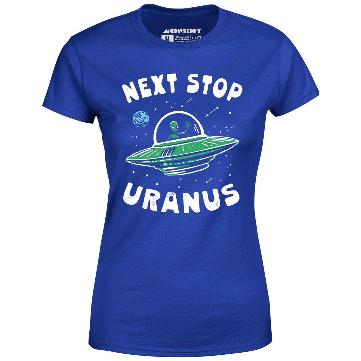 Next Stop Uranus - Women's T-Shirt