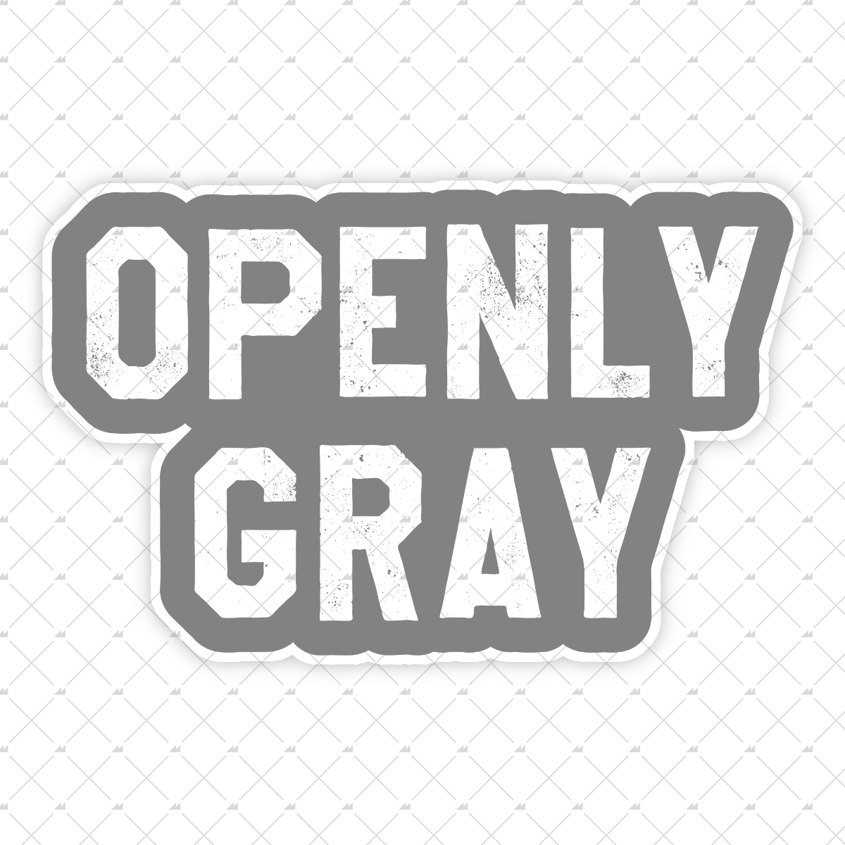 Openly Gray - Sticker