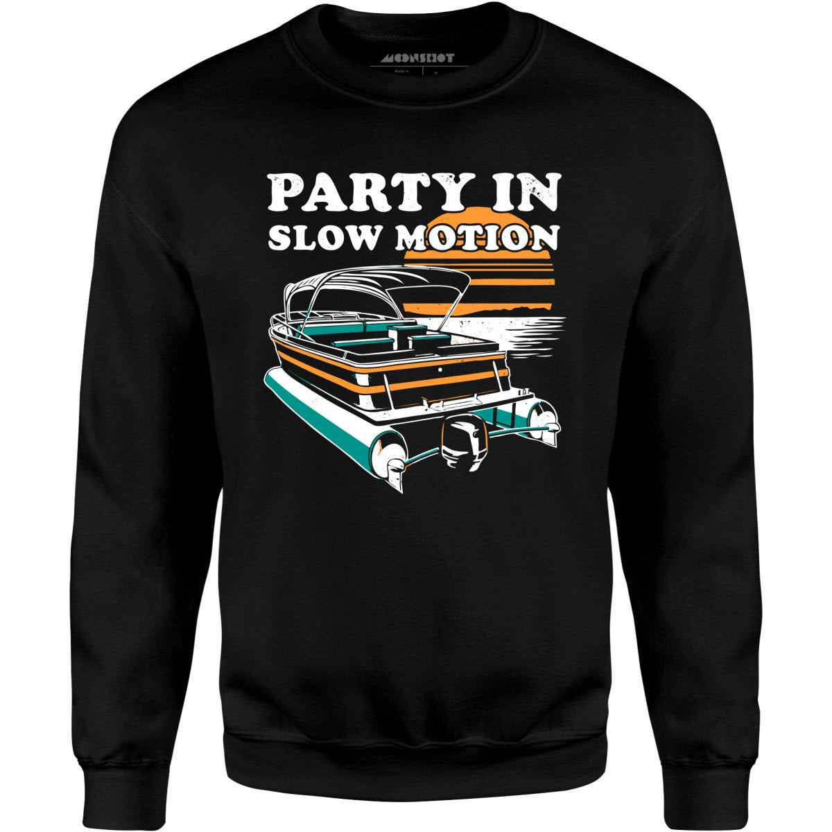 Party in Slow Motion - Unisex Sweatshirt