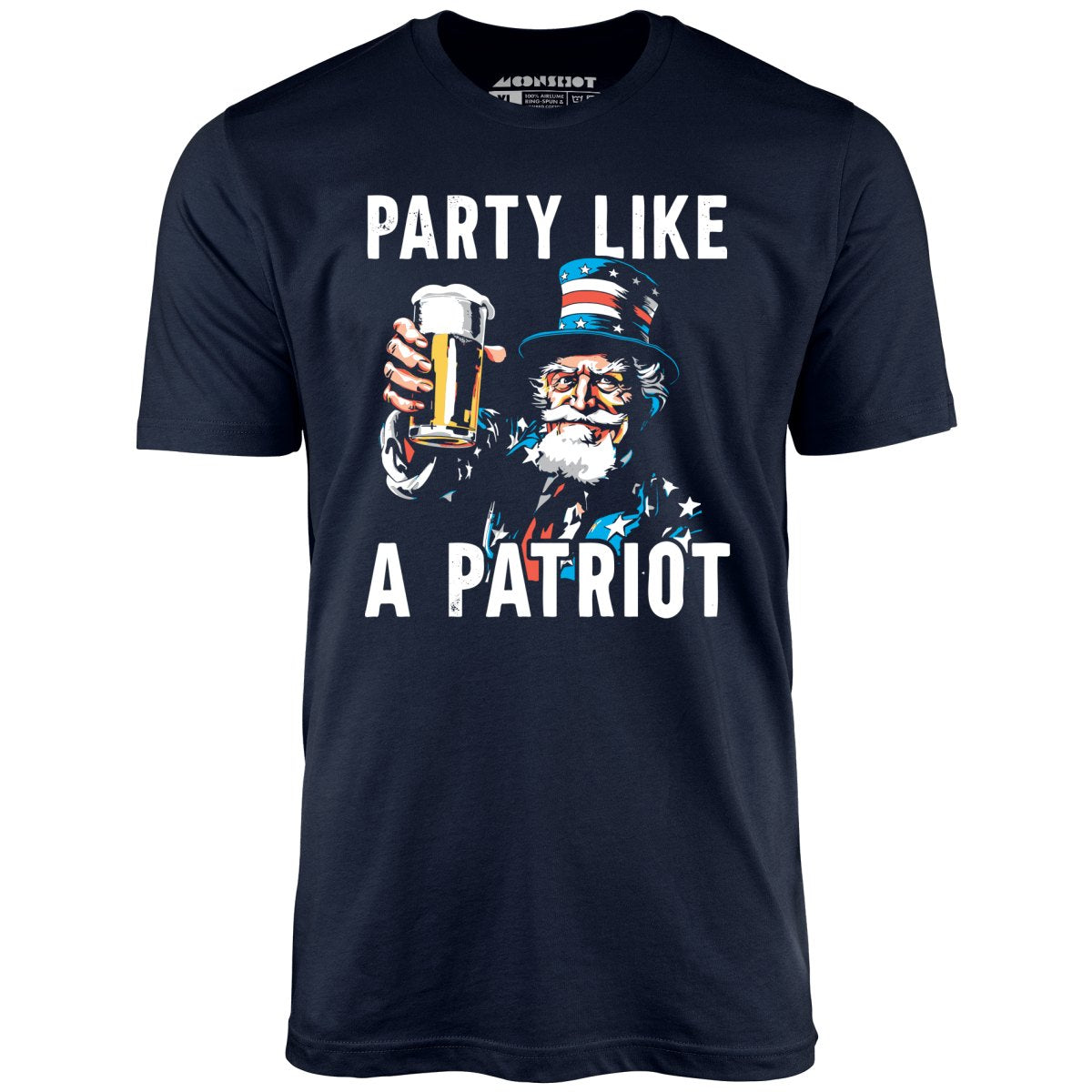 Party Like a Patriot - Unisex T-Shirt