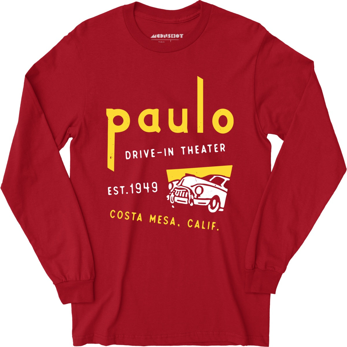 Paulo - Costa Mesa, CA - Vintage Drive-In Movie Theater - Long Sleeve T-Shirt