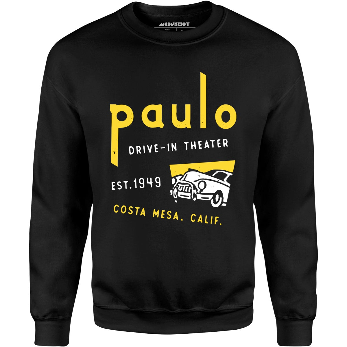 Paulo - Costa Mesa, CA - Vintage Drive-In Movie Theater - Unisex Sweatshirt