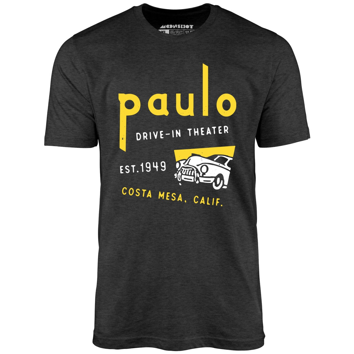 Paulo - Costa Mesa, CA - Vintage Drive-In Movie Theater - Unisex T-Shirt