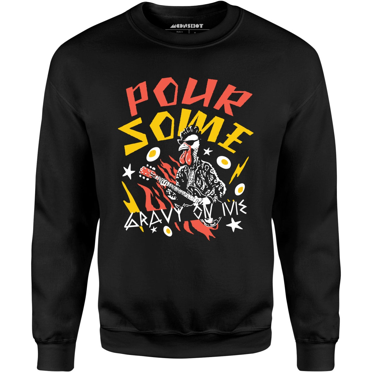 Pour Some Gravy On Me - Unisex Sweatshirt
