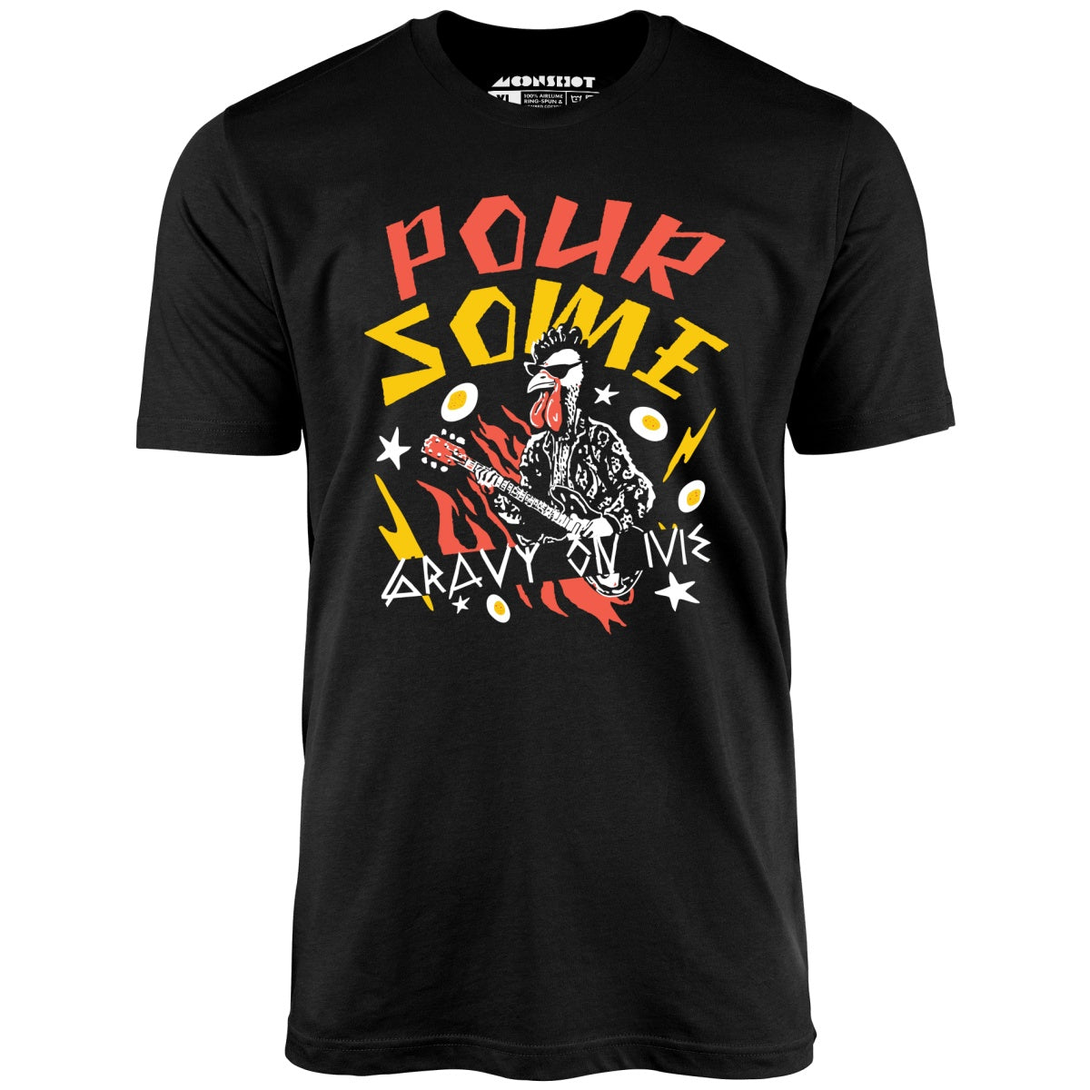 Pour Some Gravy On Me - Unisex T-Shirt
