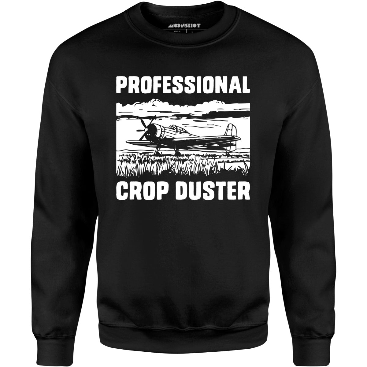 Professional Crop Duster - Unisex Sweatshirt