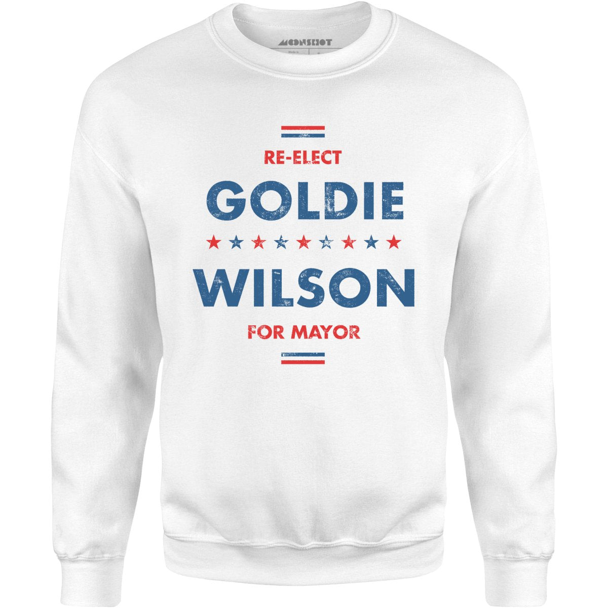 Re-Elect Goldie Wilson - Unisex Sweatshirt