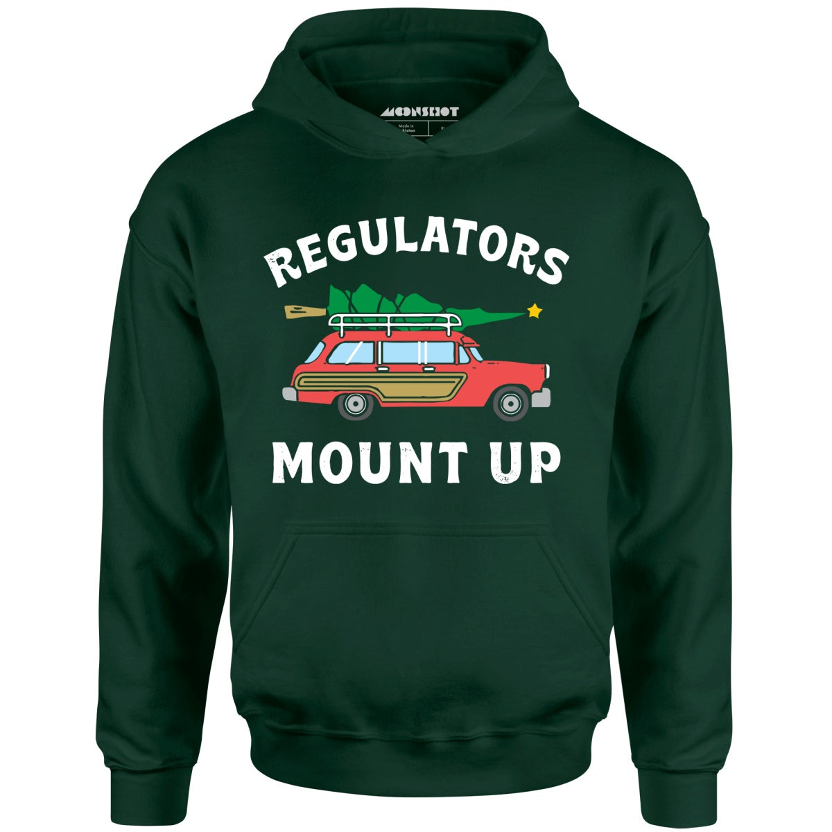 Regulators Mount Up - Christmas Tree - Unisex Hoodie