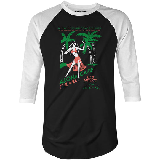 Aloha Cafe - Tijuana, Mexico - Vintage Tiki Bar - 3/4 Sleeve Raglan T-Shirt