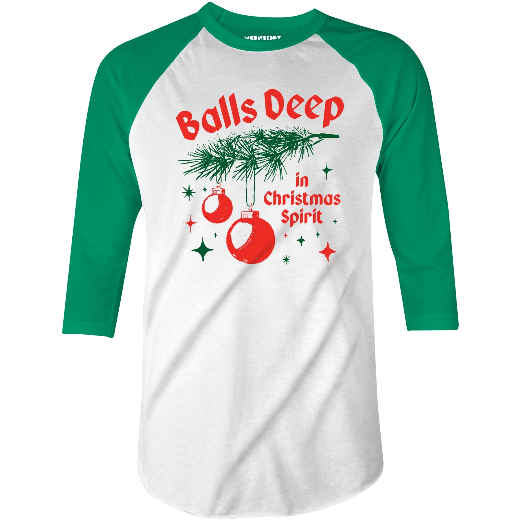 Balls Deep in Christmas Spirit - 3/4 Sleeve Raglan T-Shirt