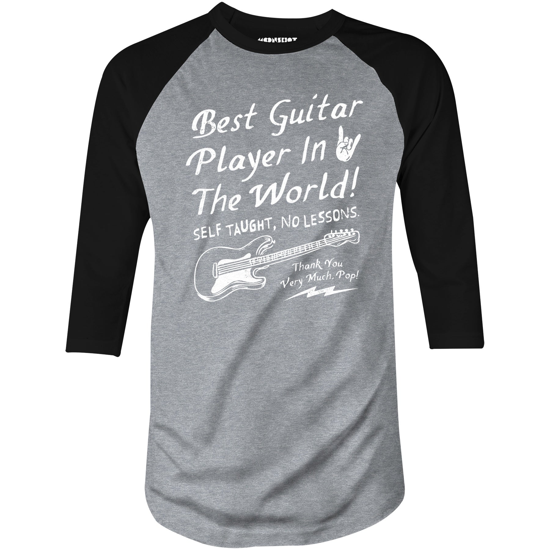 Best Guitar Player in The World Textual - 3/4 Sleeve Raglan T-Shirt