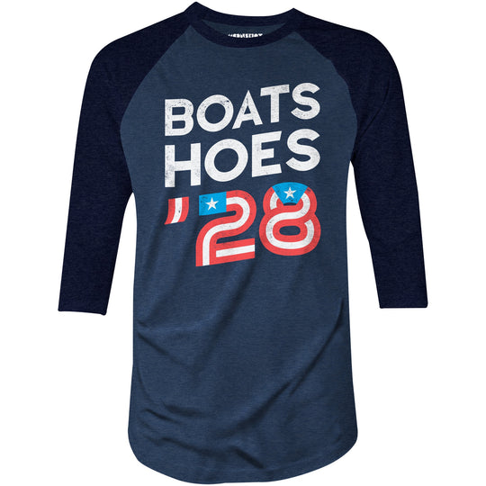 Boats & Hoes '28 - 3/4 Sleeve Raglan T-Shirt