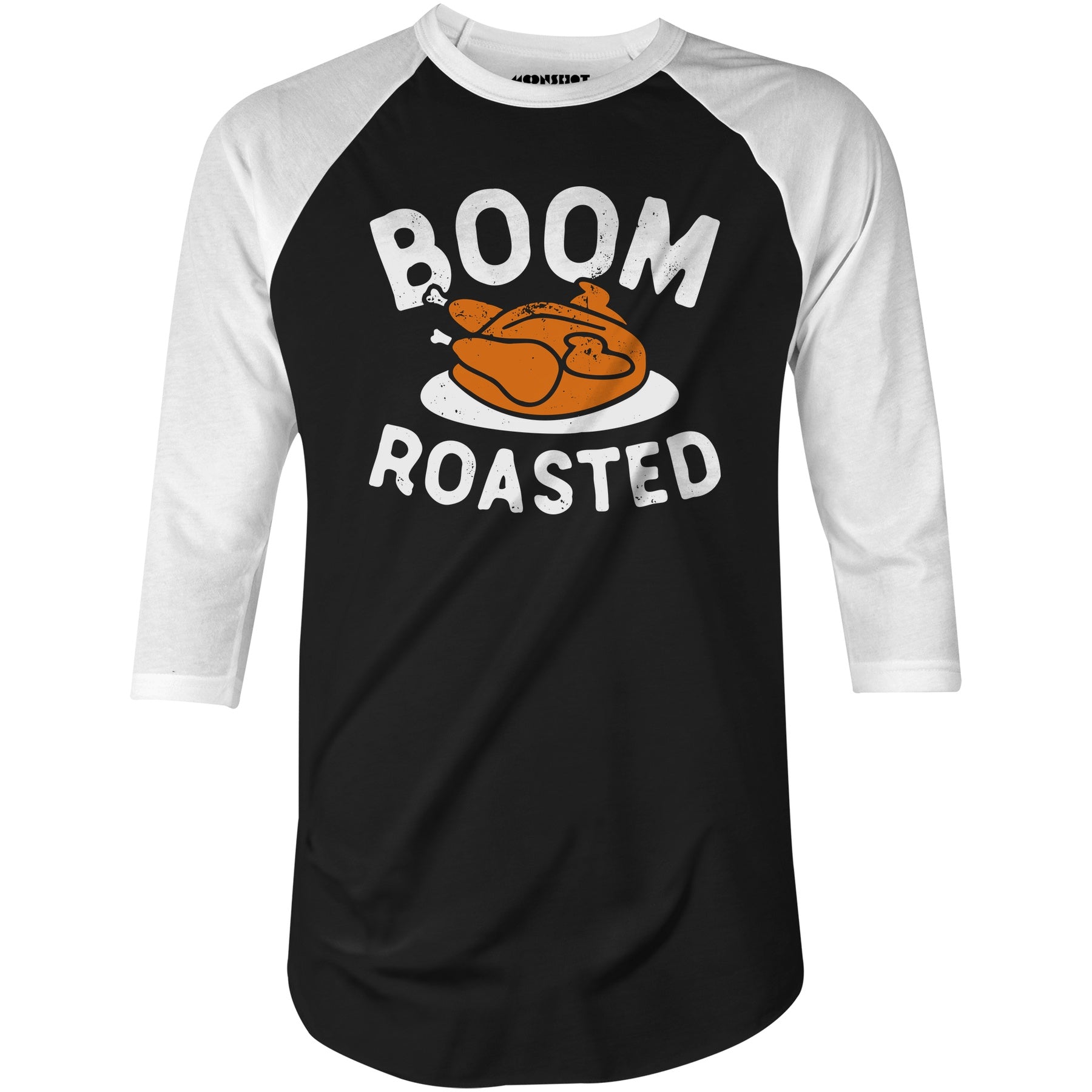 Boom Roasted - 3/4 Sleeve Raglan T-Shirt