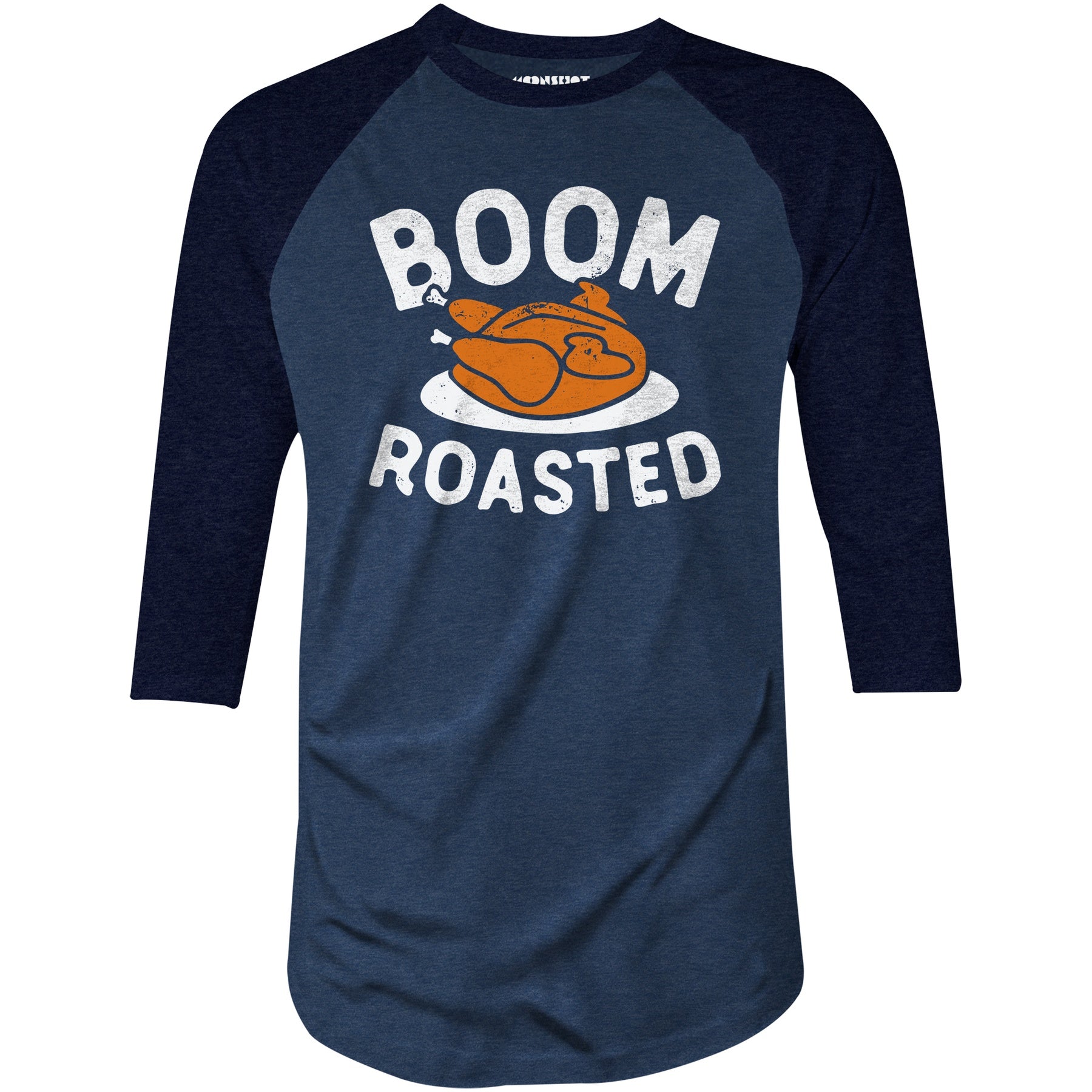 Boom Roasted - 3/4 Sleeve Raglan T-Shirt