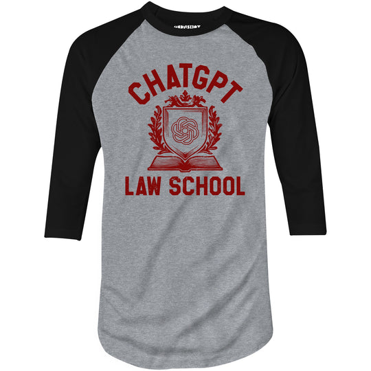 ChatGPT Law School - 3/4 Sleeve Raglan T-Shirt