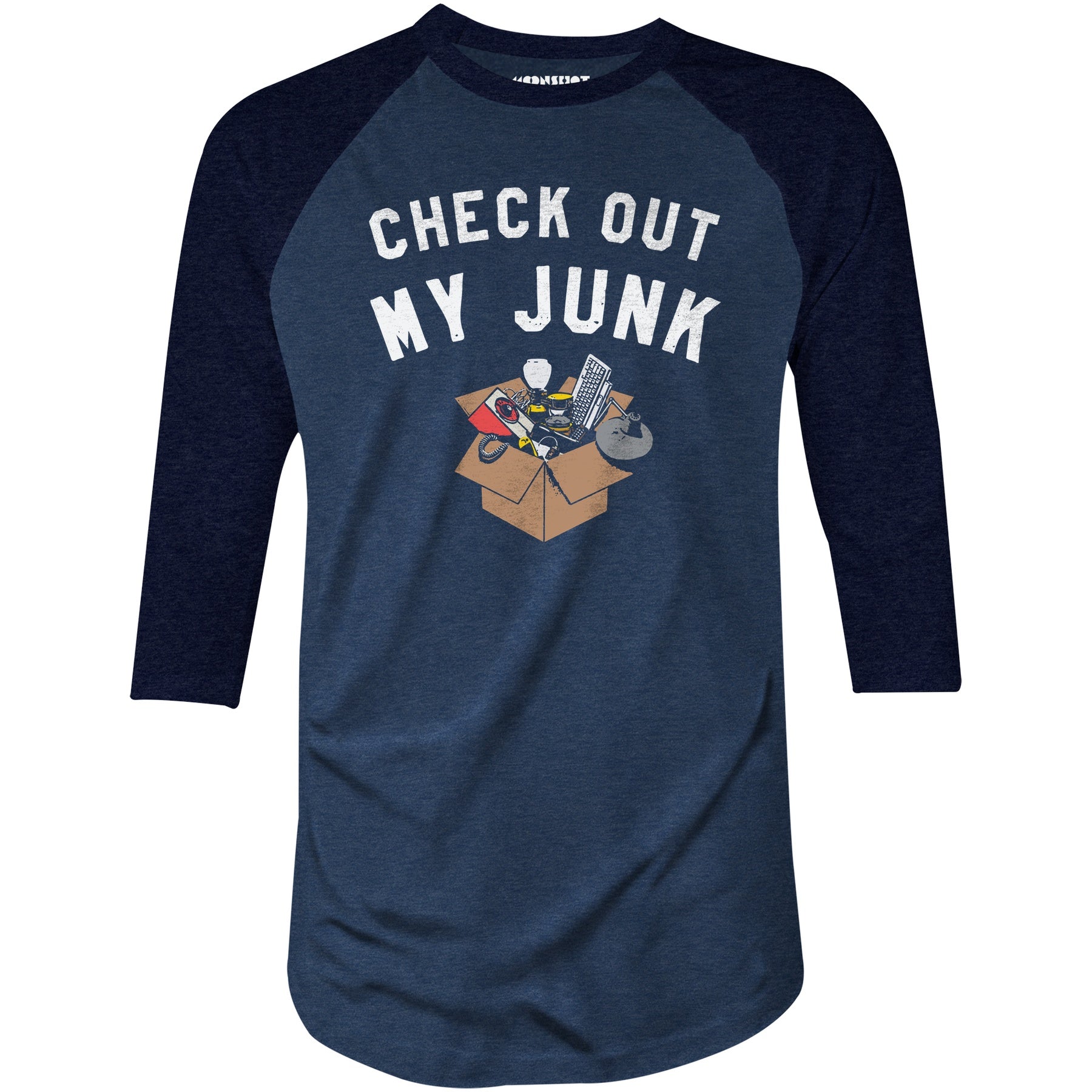 Check Out My Junk - 3/4 Sleeve Raglan T-Shirt