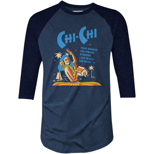 Chi Chi Supper Club - California - Vintage Tiki Bar - 3/4 Sleeve Raglan T-Shirt