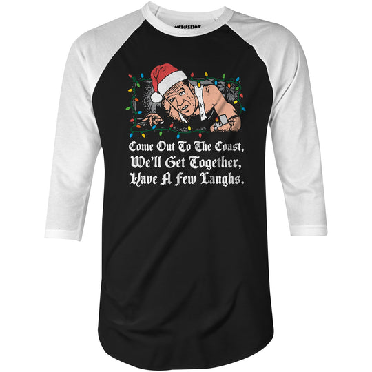 Come Out to The Coast - 3/4 Sleeve Raglan T-Shirt