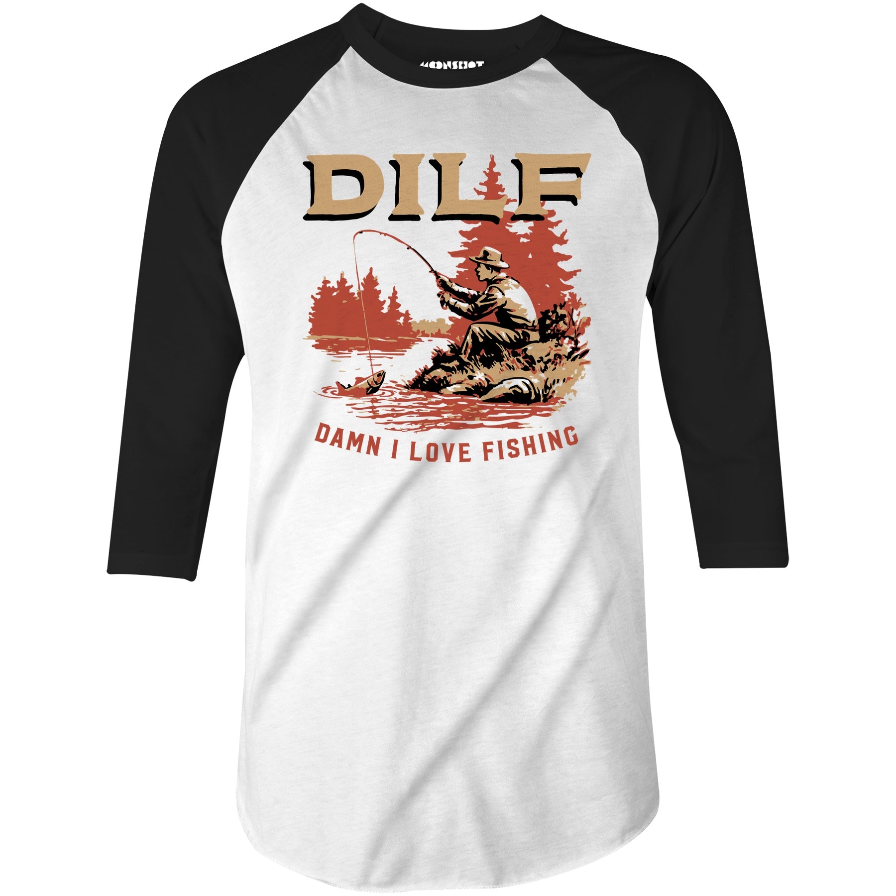 DILF Damn I Love Fishing - 3/4 Sleeve Raglan T-Shirt