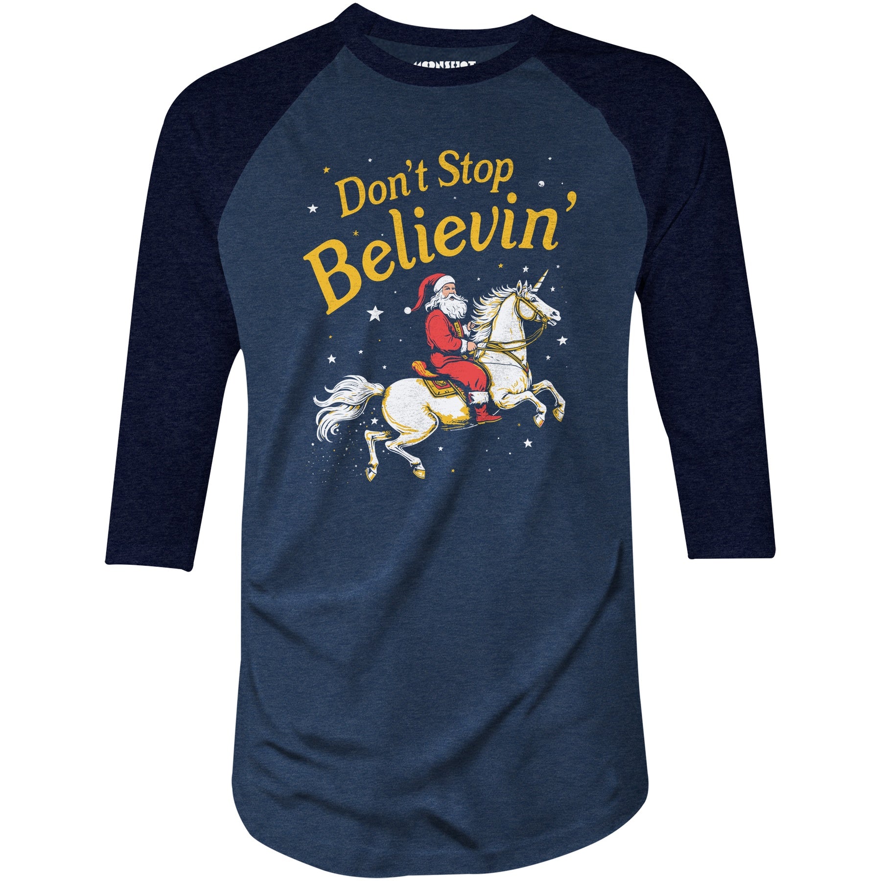 Don't Stop Believin' Santa Unicorn - 3/4 Sleeve Raglan T-Shirt