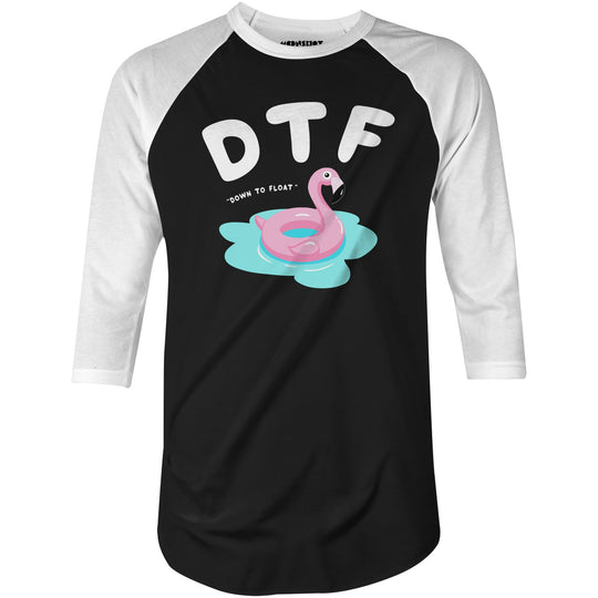 Down to Float - 3/4 Sleeve Raglan T-Shirt